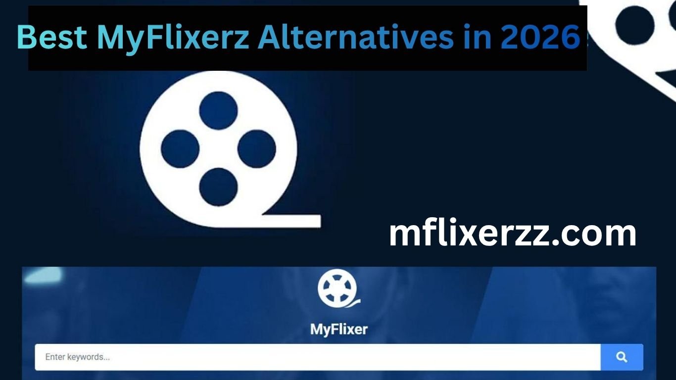 Best MyFlixerz Alternatives in 2026