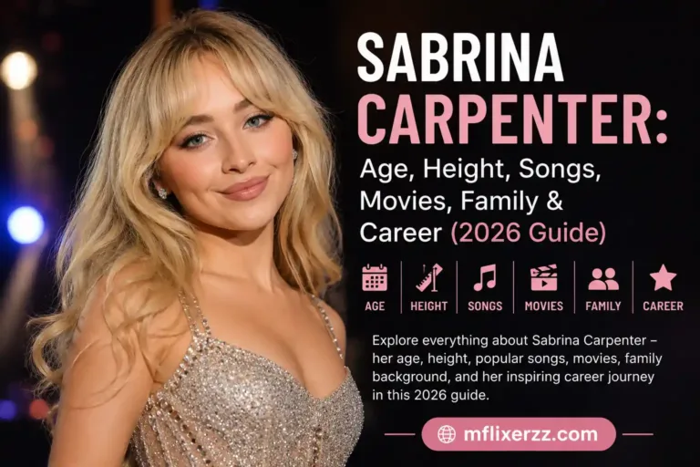 Sabrina Carpenter Age, Height, Songs, Movies, Family & Career (2026 Guide)