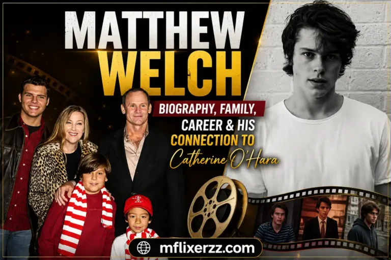 Matthew Welch Bio, Family, And Interesting Facts 2026